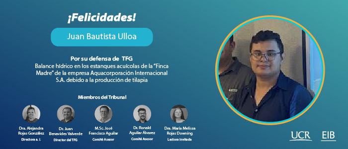 Felicitaciones al estudiante Juan Ulloa por su defensa de TFG.